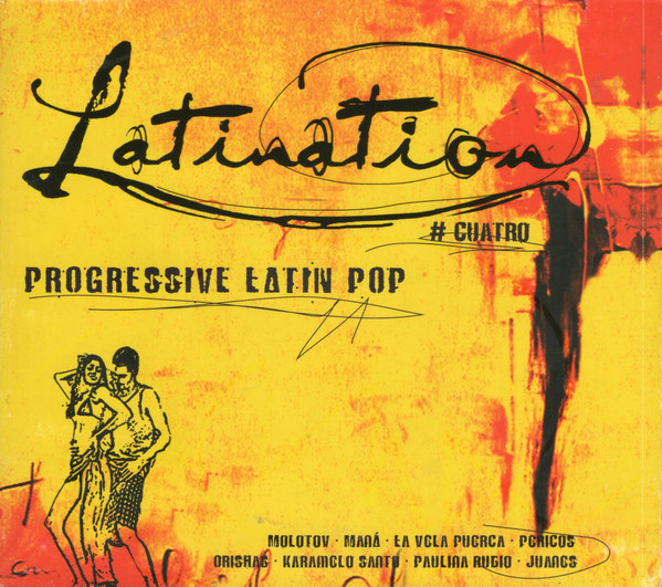 Latination #Cuatro (Progressive Latin Pop)