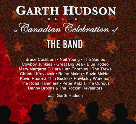 Garth Hudson Presents A Canadian Celebration Of The Band