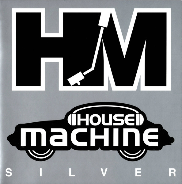 House Machine Silver 
