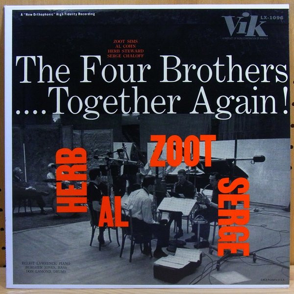 The Four Brothers .... Together Again !