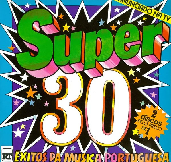 Super 30 - Êxitos Da Música Portuguesa