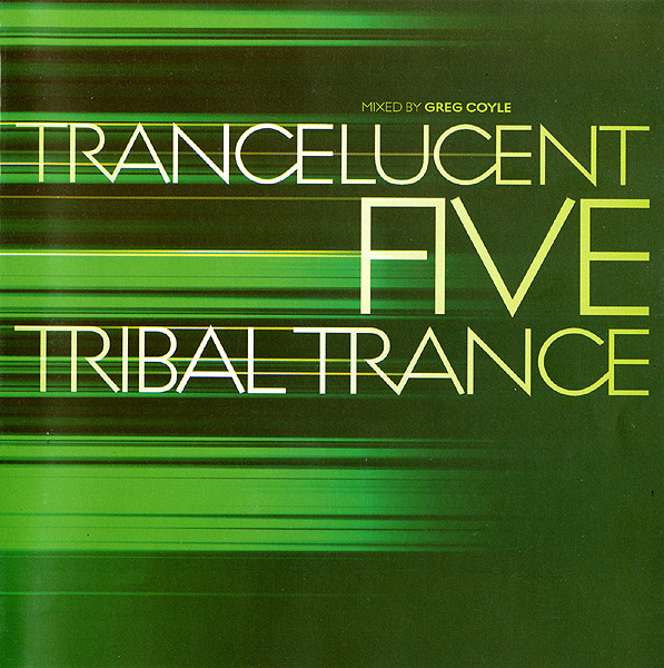Trancelucent Five (Tribal Trance)