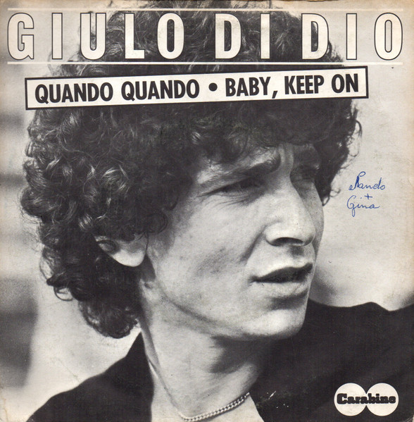 Quando Quando • Baby, Keep On