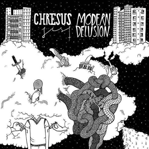 Modern Delusion / Chresus Jist