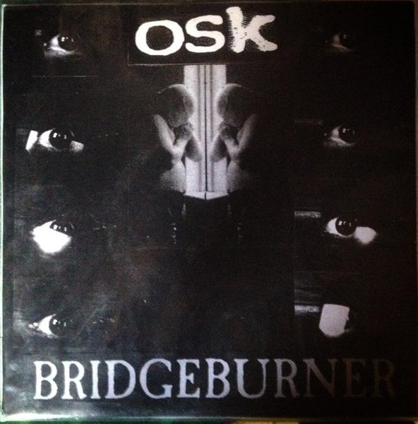 OSK / Bridgeburner