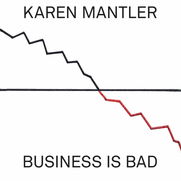 Business Is Bad