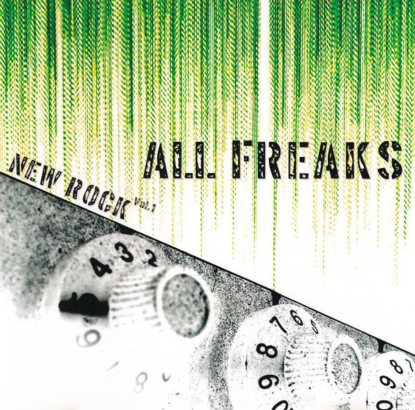 All Freaks New Rock Vol.1