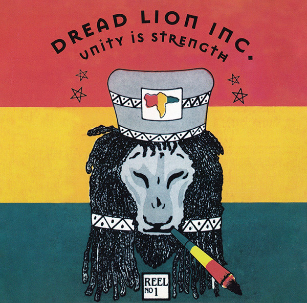 Dread Lion Inc. - Unity Is Strength