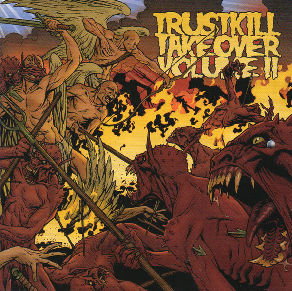 Trustkill Takeover Volume II
