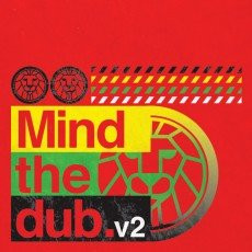 Mind The Dub.v2