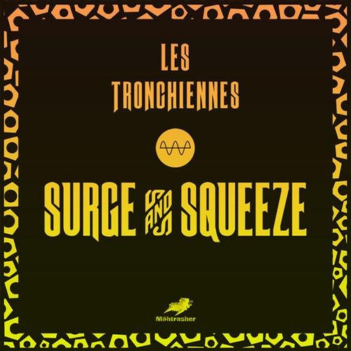 Surge And Squeeze