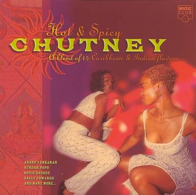 Hot & Spicy Chutney - A Blend Of 14 Caribbean & Indian Flavours