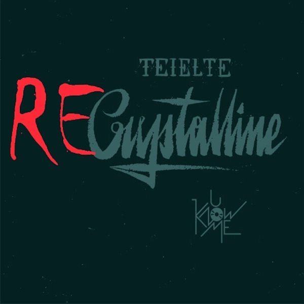 ReCrystalline EP