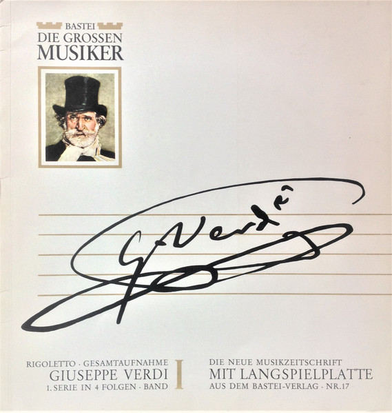 Rigoletto ∙ Gesamtaufnahme - Giuseppe Verdi 1. Serie In 4 Folgen ∙ Band I
