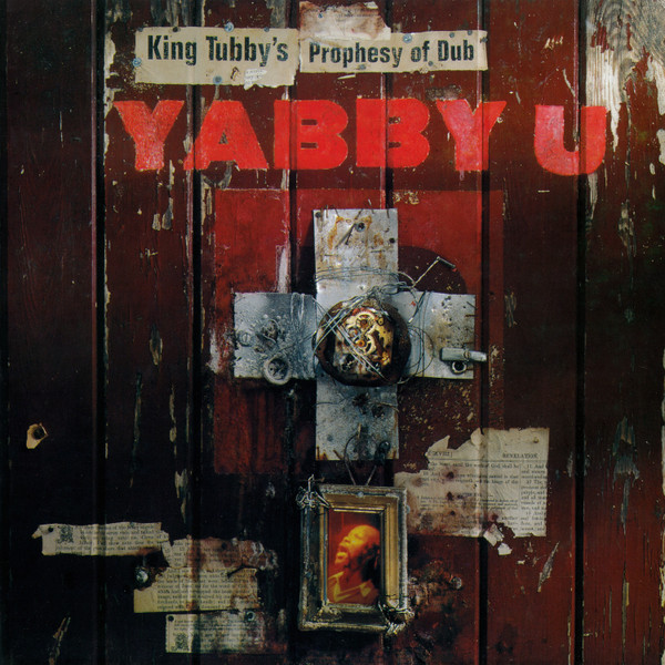 King Tubby's Prophesy Of Dub