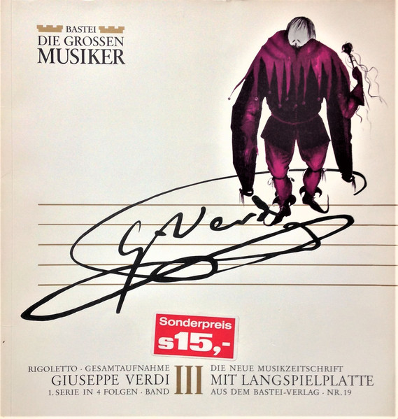 Rigoletto ∙ Gesamtaufnahme - Giuseppe Verdi 1. Serie In 4 Folgen ∙ Band III