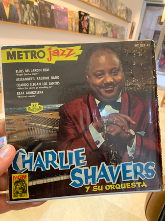 Charlie Shavers Y Su Orquesta