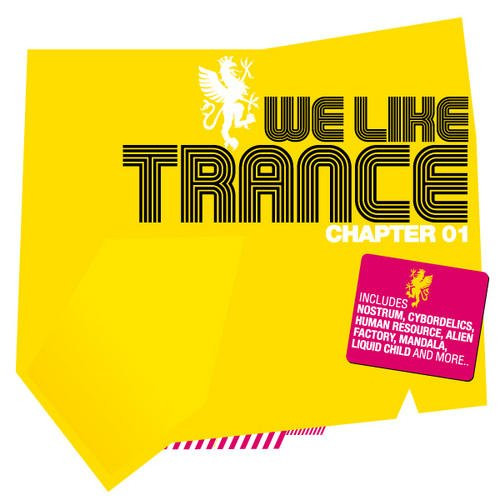 We Like Trance (Chapter 01)