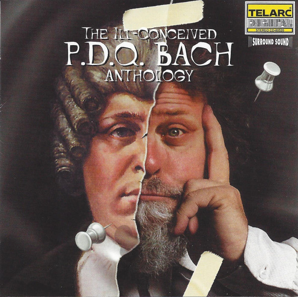 The Ill-Conceived P.D.Q. Bach Anthology