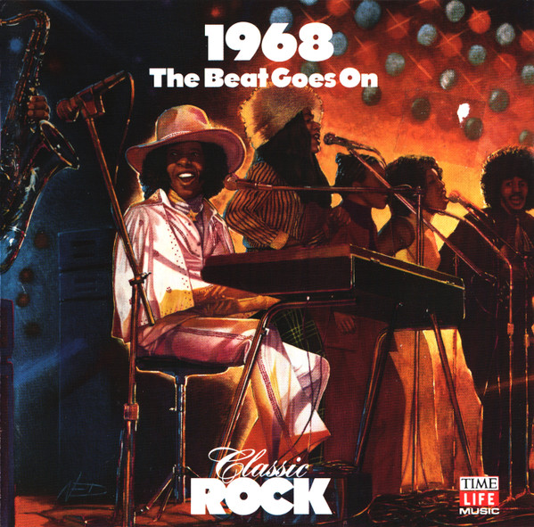 Classic Rock 1968: The Beat Goes On