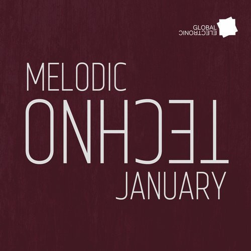 Melodic Techno - January 2014