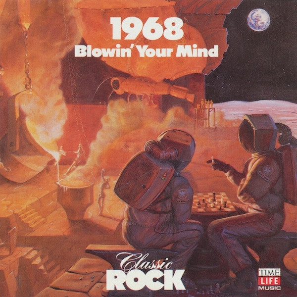 Classic Rock 1968: Blowin' Your Mind