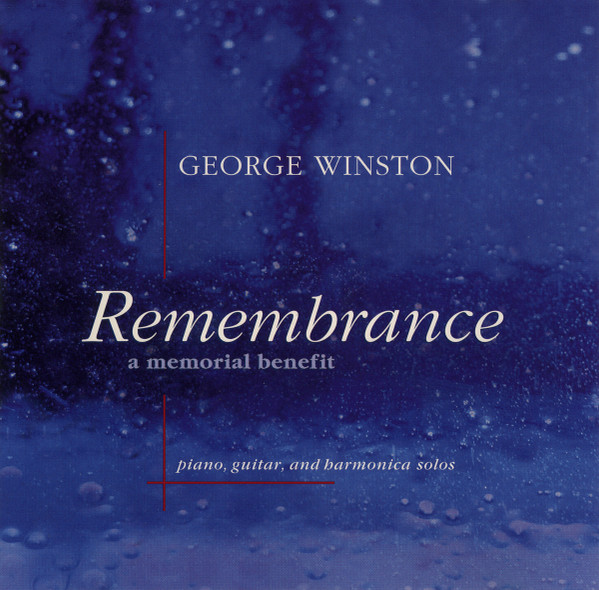 Remembrance (A Memorial Benefit)