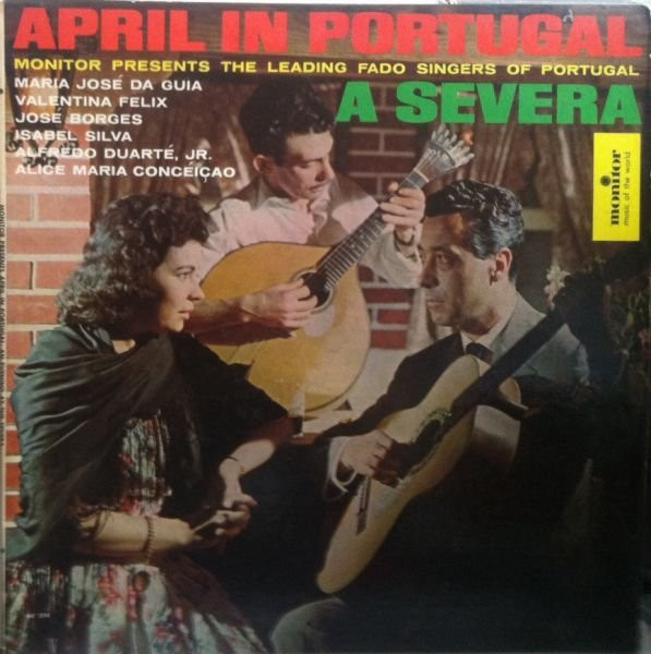April In Portugal: A Severa 
