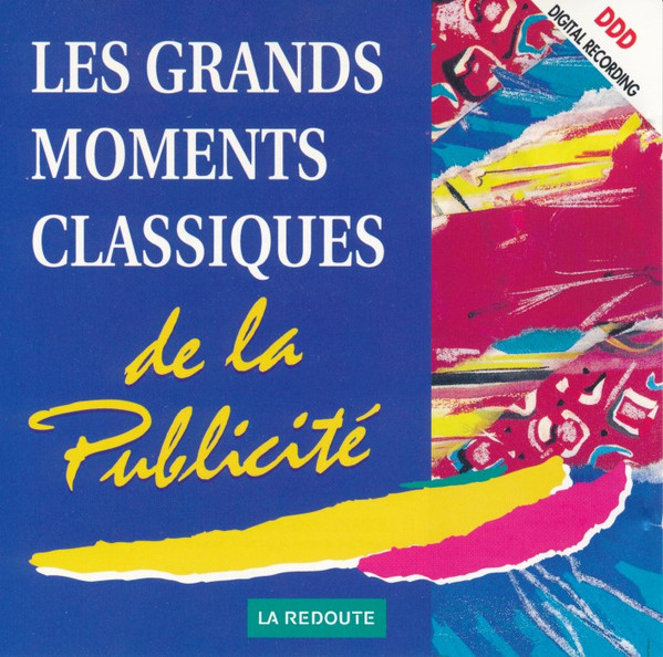 Les Grands Moments Classiques De La Publicité