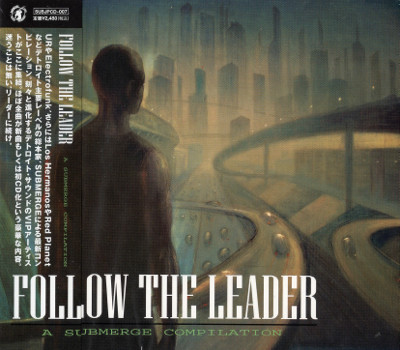 Follow The Leader - A Submerge Compilation