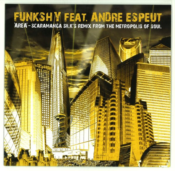 Area (Scaramanga Silk's Remix From The Metropolis Of Soul)