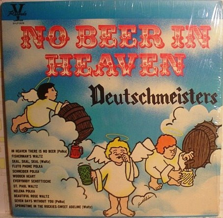 No Beer In Heaven