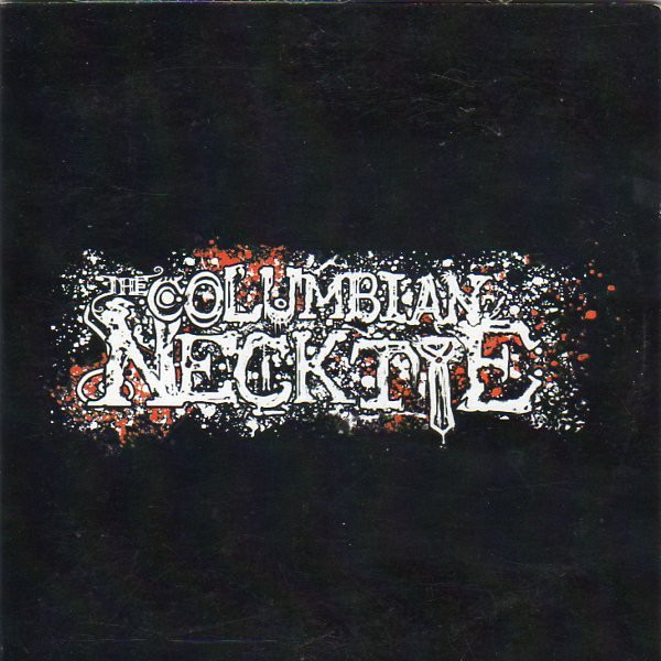 Columbian Necktie