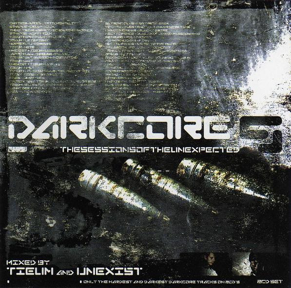 Darkcore 9 (Thesessionsoftheunexpected)
