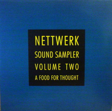 Nettwerk Sound Sampler Volume Two (A Food For Thought)
