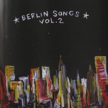 Berlin Songs Vol. 2