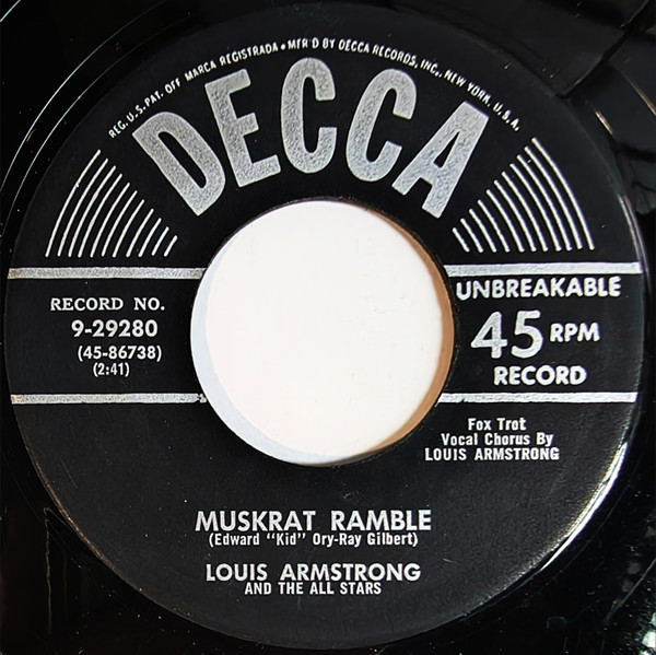 Muskrat Ramble / Someday You'll Be Sorry