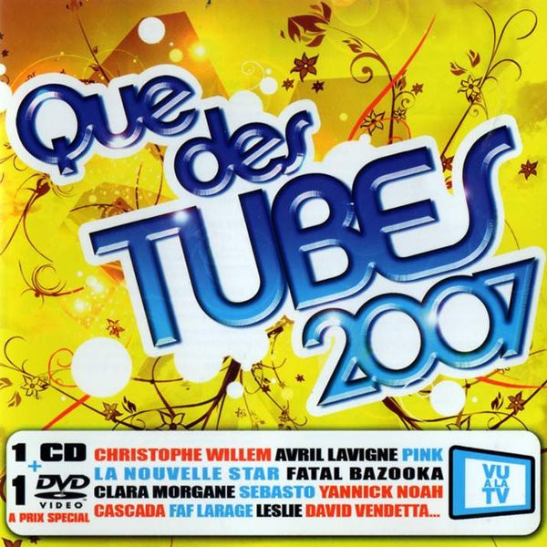 Que Des Tubes 2007