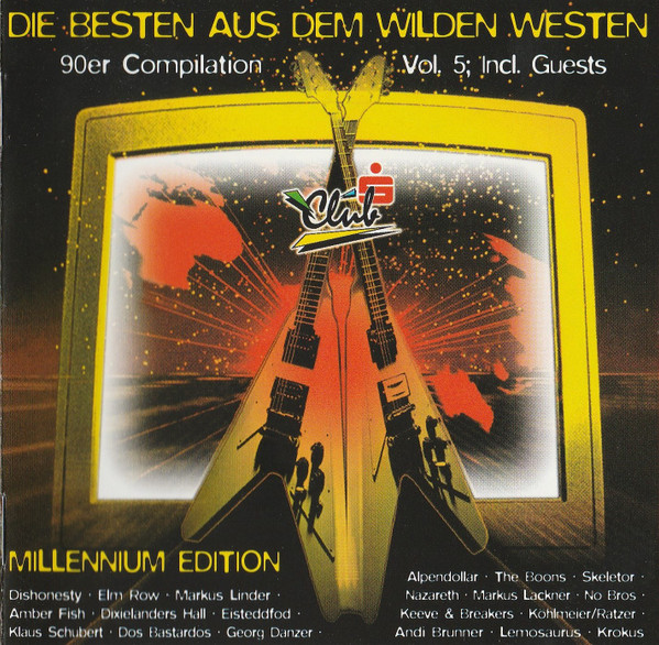 Die Besten Aus Dem Wilden Westen (90er Compilation Vol. 5, Incl. Guests)