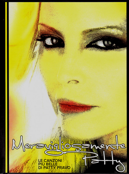 Meravigliosamente Patty (Le Canzoni Più Belle Di Patty Pravo)