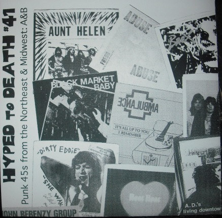 Hyped To Death #41: Northeast & Midwestern Punk 45s: '77-84: A&B