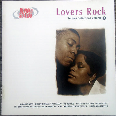 Lovers Rock Serious Selections - Vol. 2