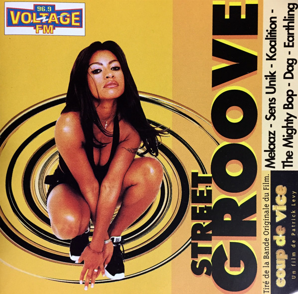 Street Groove (Tiré De La Bande Originale Du Film "Coup De Vice")