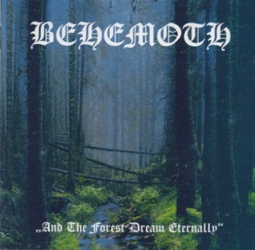 And The Forest Dream Eternally / Forbidden Spaces