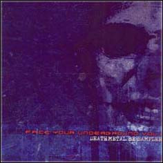 Face Your Underground 1 - Deathmetal.be Sampler