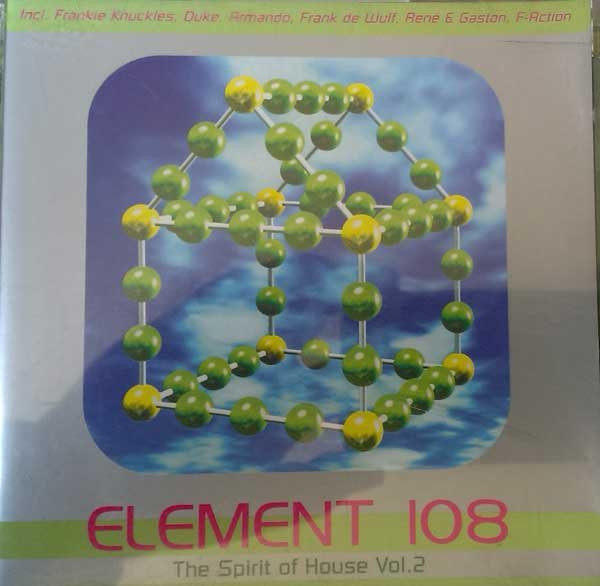 Element 108 - The Spirit Of House Vol.2