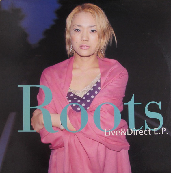 Roots Live & Direct E.P.
