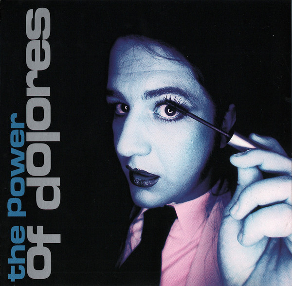 The Power Of Dolores