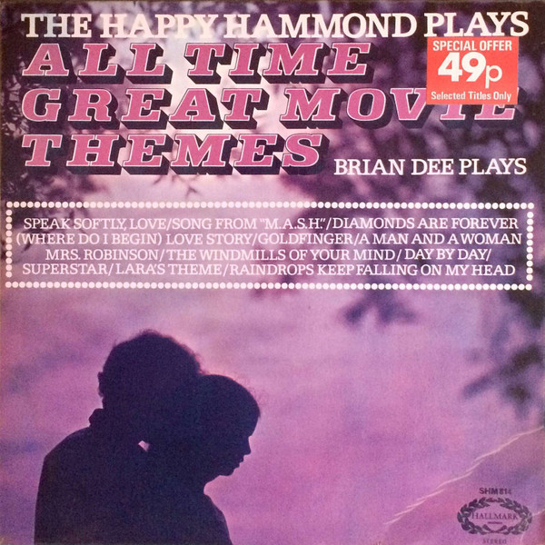 The Happy Hammond Plays All Time Great Movie Themes