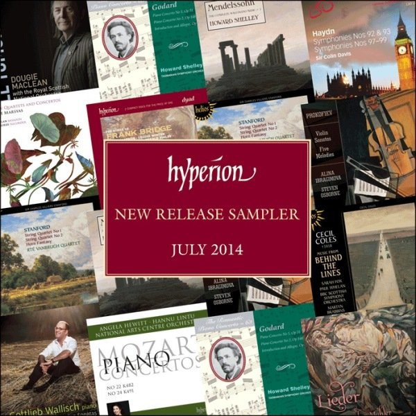 Hyperion New Release Sampler – July 2014